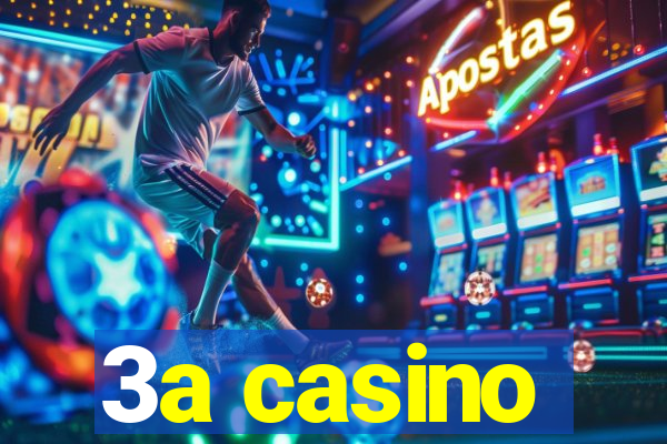 3a casino